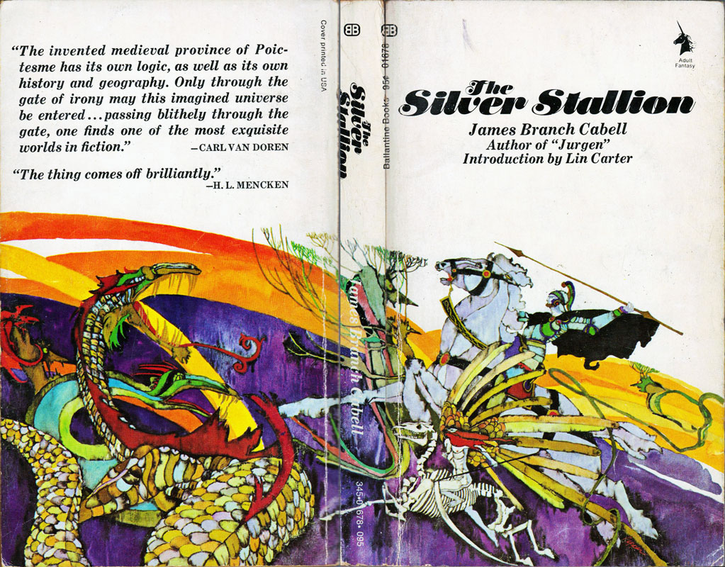 Ballantine Adult Fantasy: Reading “The Silver Stallion” by James Branch Cabell (Biography of the Life of&nbsp;Manuel)